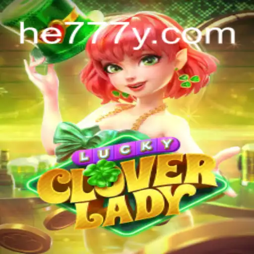 Descubra o Fascinante Mundo do Jogo LuckyCloverLady